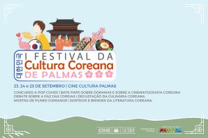 Portal Jaciara Barros – Cartaz do Festival da Cultura Coreana na capital apresenta datas, local e informações do evento em português. – Portal Jaciara Barros