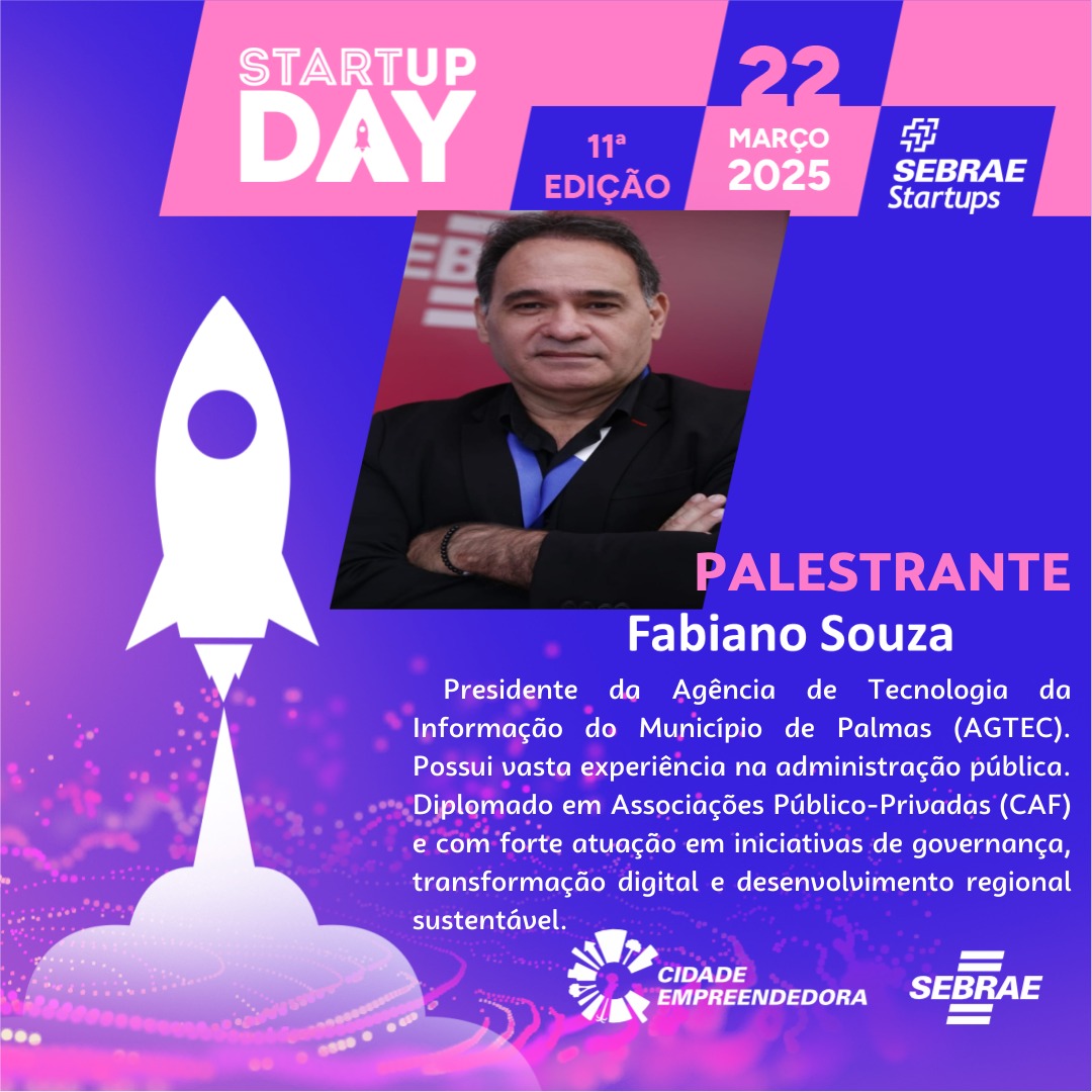 Palmas sedia 11ª edição do Startup Day com foco em inovação e empreendedorismo 35
