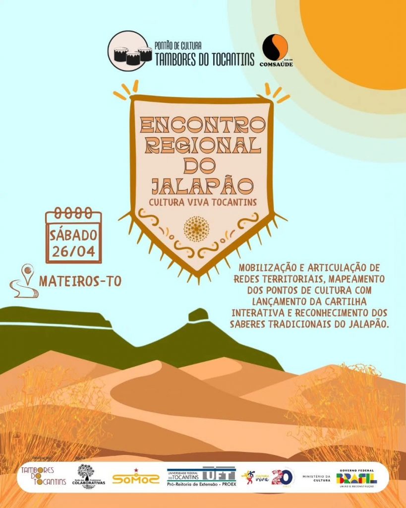 Encontro Regional Cultura Viva do Jalapão celebra saberes ancestrais e fortalece redes comunitárias no coração do Cerrado