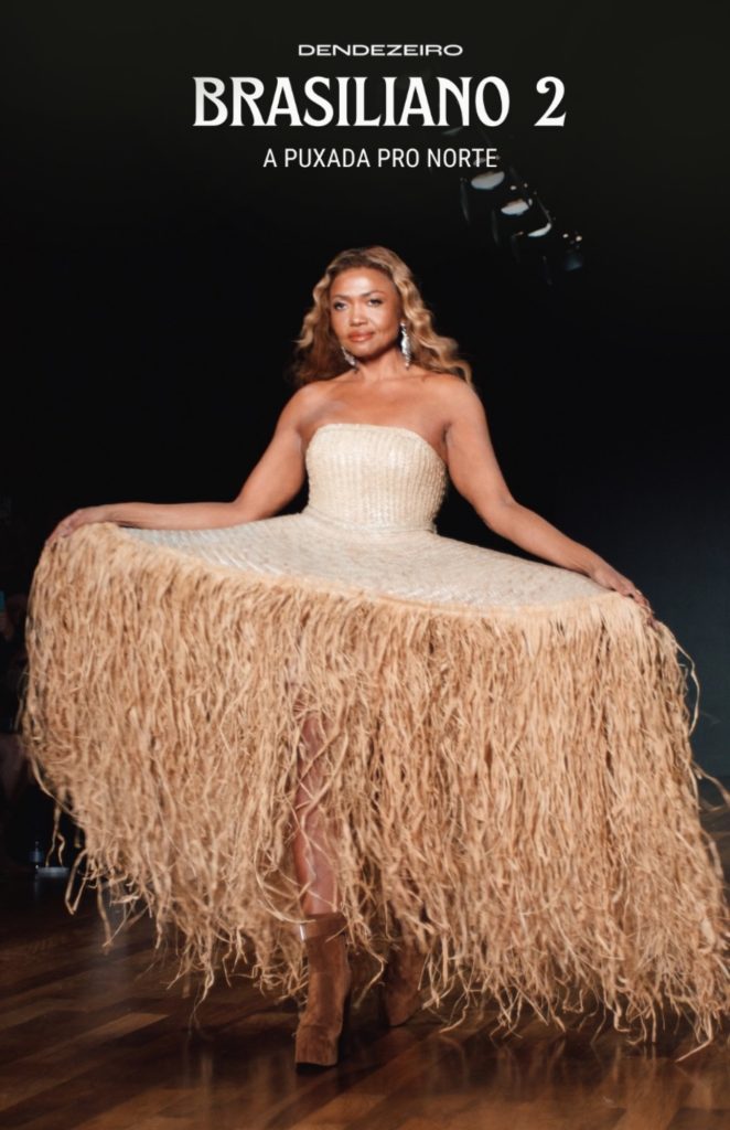 A cantora paraense Gaby Amarantos desfilou na São Paulo Fashion Week (SPFW) 2025 pela marca baiana Dendezeiro.