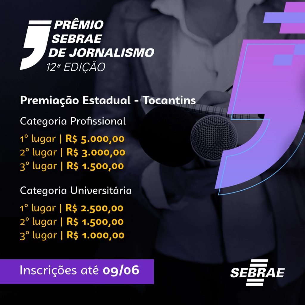 Prêmio Sebrae de Jornalismo paga até R$ 5 mil a reportagens no Tocantins