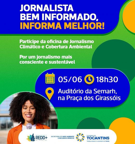 Semarh e Sindjor promovem oficina de jornalismo climático e cobertura ambiental no Tocantins