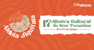 17ª Mostra Cultural do Sesc Tocantins