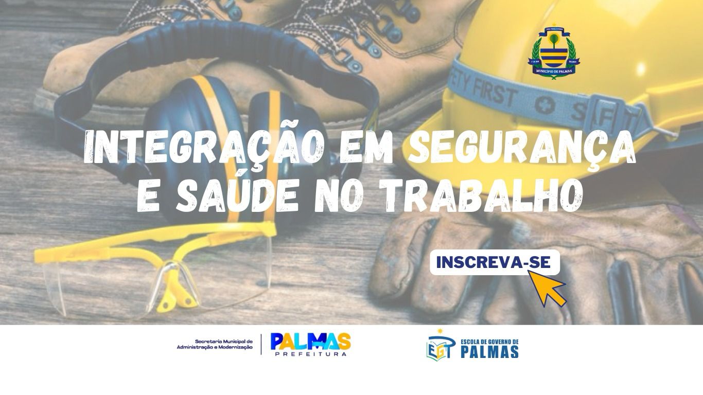 Prorrogadas inscrições para o curso de Integração em Segurança e Saúde no Trabalho – Portal Jaciara Barros A capacitação é ofertada pela Prefeitura de Palmas, por meio da Escola de Governo de Palmas (EGP), e os interessados podem inscrever até 15 de maio