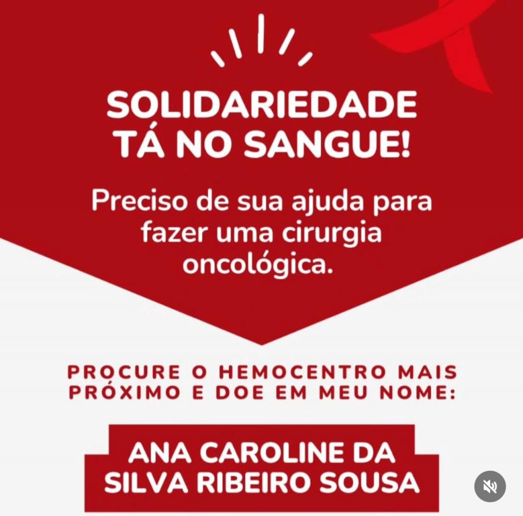 Ana Caroline precisa de doações de sangue para cirurgia oncológica no fígado. Doe no Hemocentro em seu nome ou compartilhe a campanha.