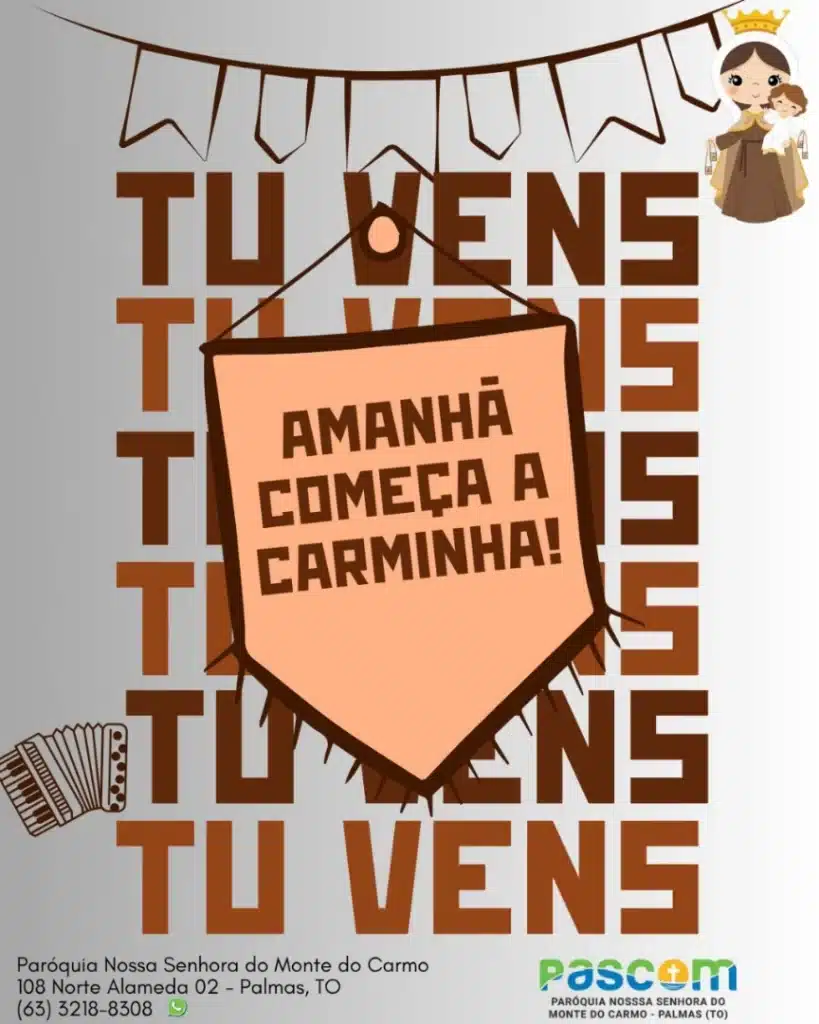 A Carminha da Paróquia Monte do Carmo acontece em Palmas nos dias 28 e 29 de junho com fé, comidas típicas e alegria. Participe!