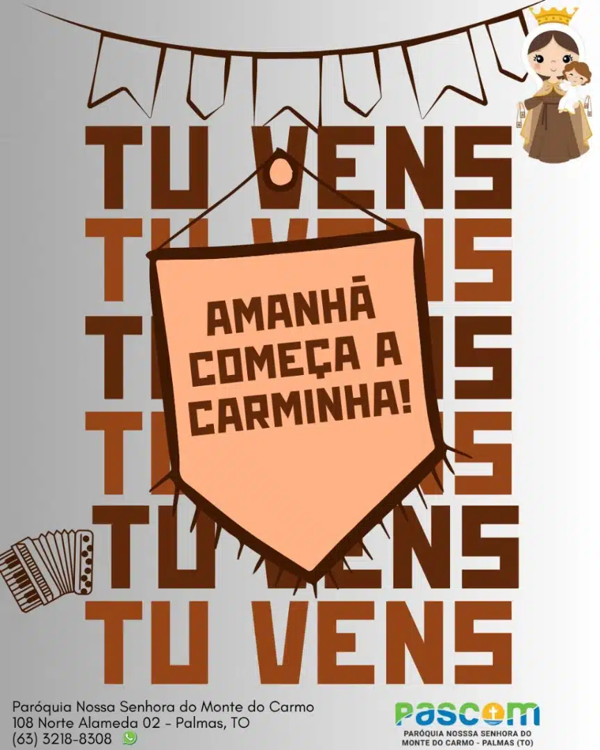 Carminha Paróquia Monte do Carmo será dias 28 e 29 52 A Carminha da Paróquia Monte do Carmo acontece em Palmas nos dias 28 e 29 de junho com fé, comidas típicas e alegria. Participe!