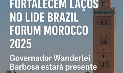LIDE Brazil Forum Morocco une Brasil e Marrocos com o Tocantins