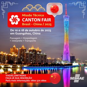 Sebrae Tocantins abre seleção para empresários participarem da maior feira de negócios do mundo na China