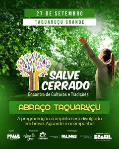 Salve Cerrado: Taquaruçu Grande