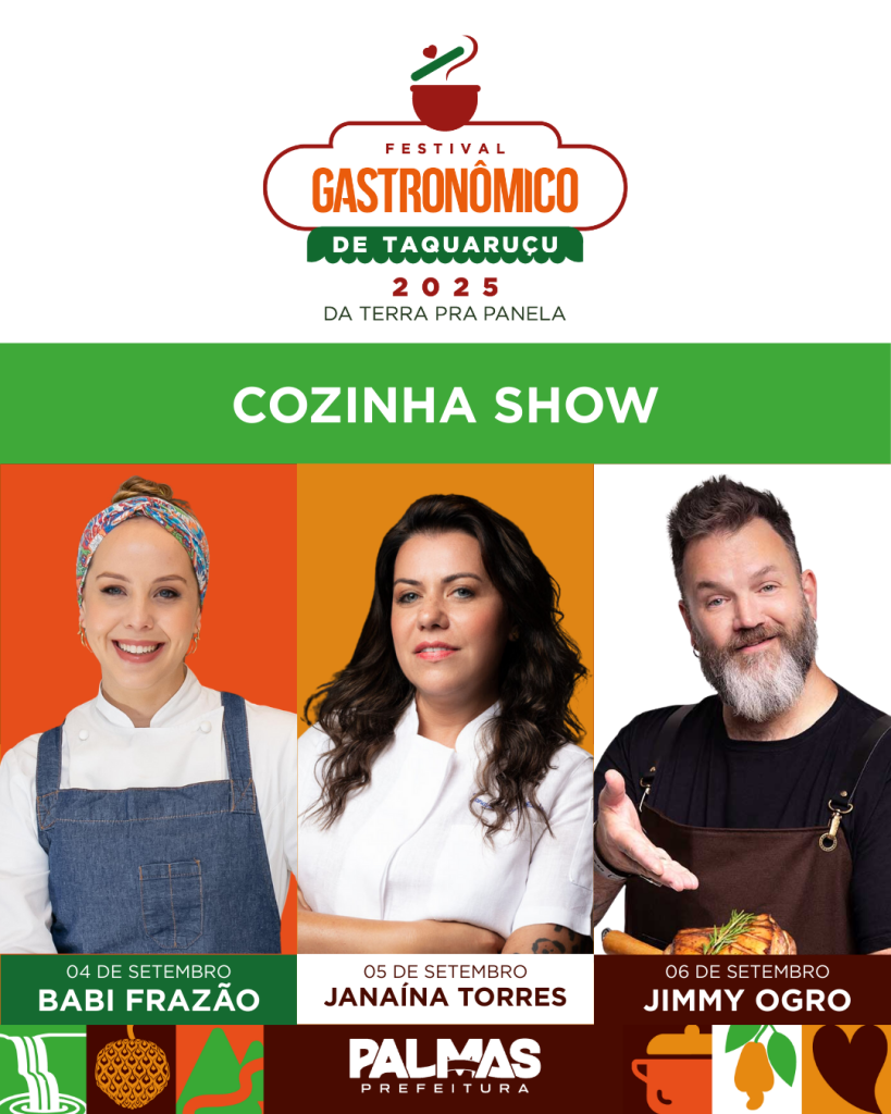 Cozinha Show traz chefs de destaque nacional no Festival Gastronômico de Taquaruçu 2025