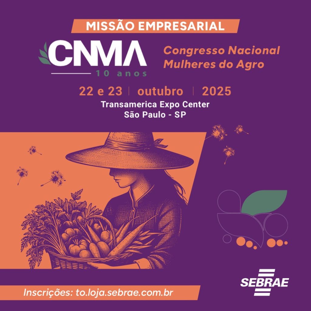 Mulheres do Agro – Sebrae Tocantins no CNMA 2025