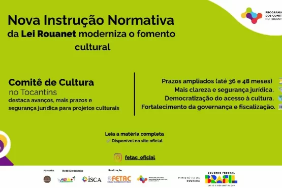 Nova Instrução Normativa da Lei Rouanet