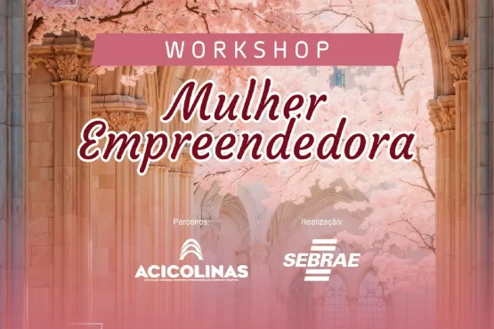 4º Workshop Mulher Empreendedora