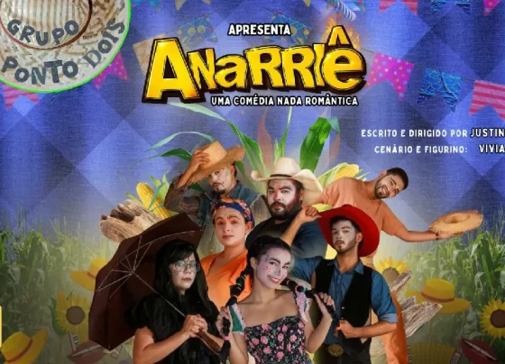 Espetáculo Anarriê celebra cultura junina em Palmas