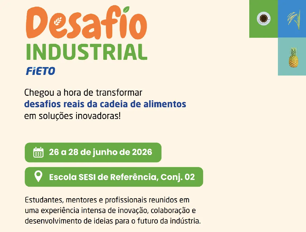 Participantes do Desafio Industrial 2026 promovido pela FIETO